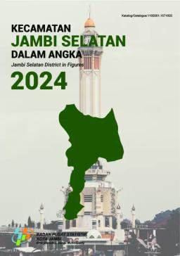 Kecamatan Jambi Selatan Dalam Angka 2024