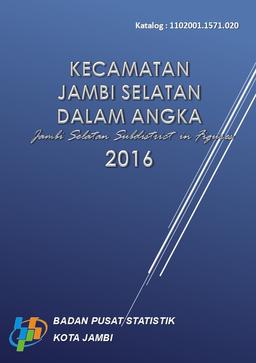 Kecamatan Jambi Selatan Dalam Angka 2016