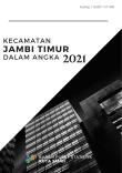 Kecamatan Jambi Timur Dalam Angka 2021